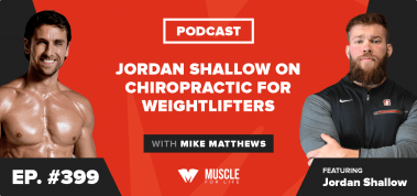 Jordan Shallow on Chiropractic for Weightlifters