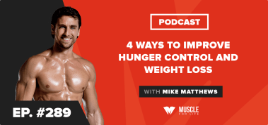 4 Ways to Improve Hunger Control and Weight Loss
