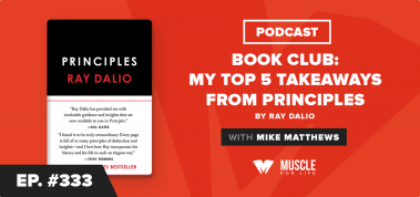 Book Club Podcast: My Top 5 Takeaways from Principles by Ray Dalio